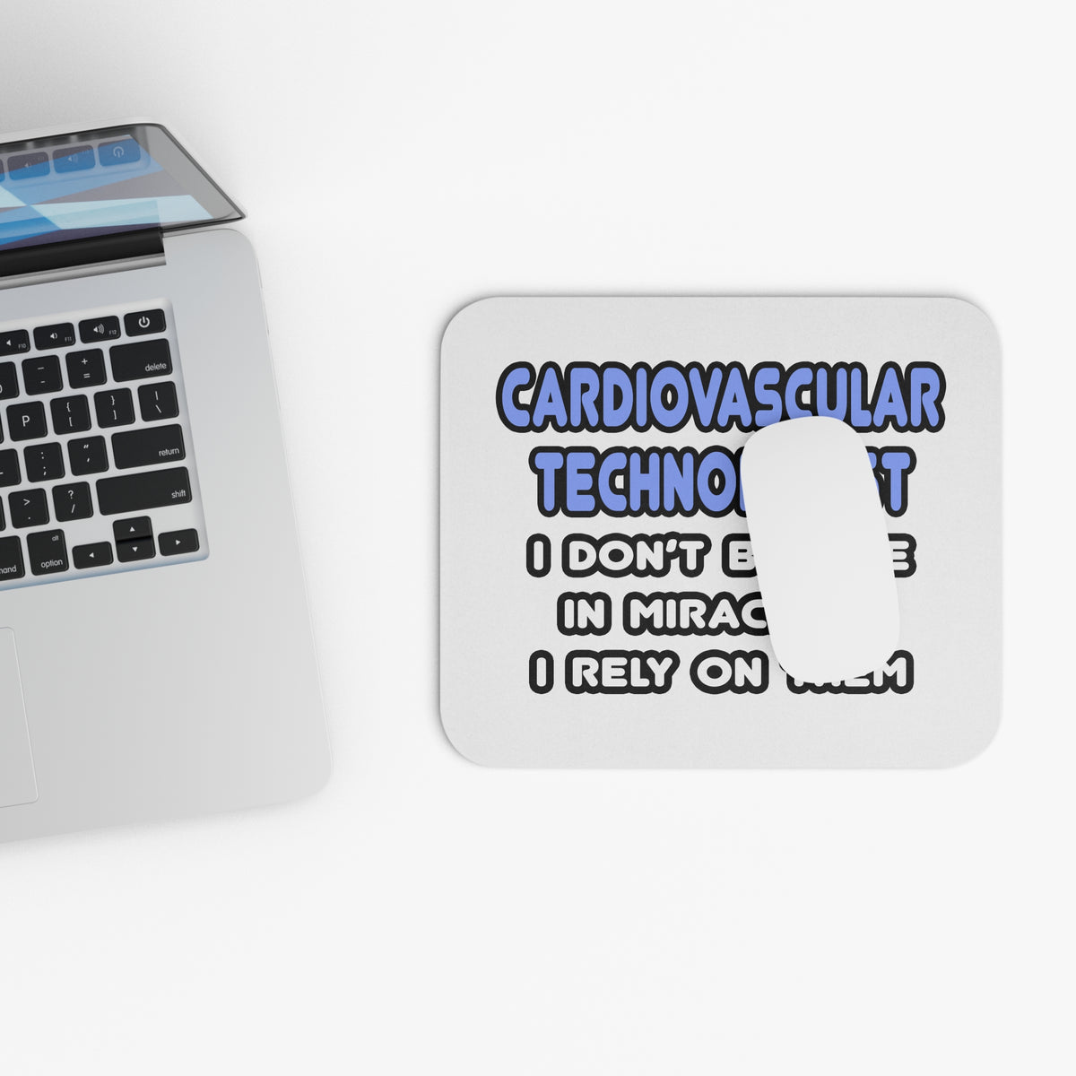 Miracles and Cardiovascular Technologists - Mouse Pad (Rectangle)