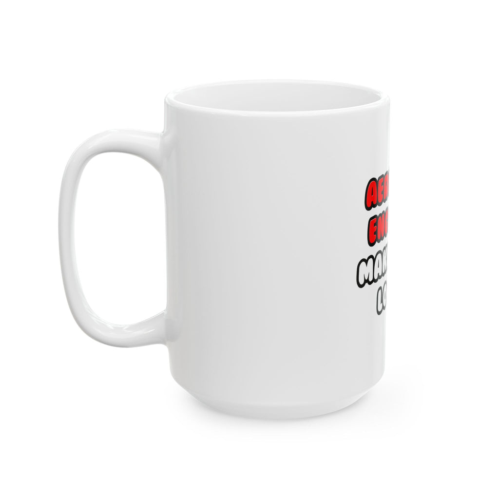 Aerospace Engineers Make Great Lovers - Ceramic Mug, (11oz, 15oz)