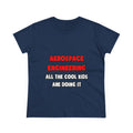 Funny Aerospace Engineer Shirts and Gifts - Women's Midweight Cotton Tee