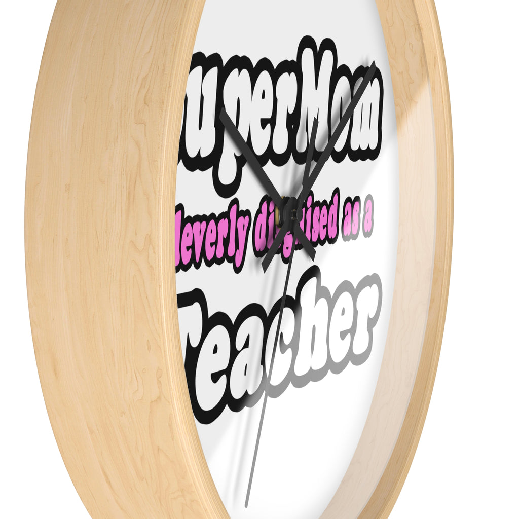 supermom teacher - Wall Clock
