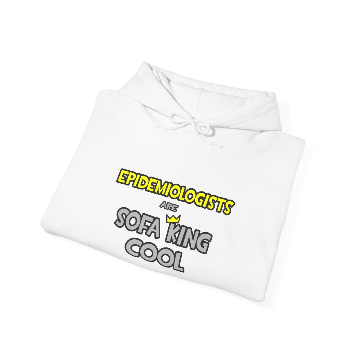 Epidemiologists Are Sofa King Cool - Unisex Heavy Blend™ Hooded Sweatshirt