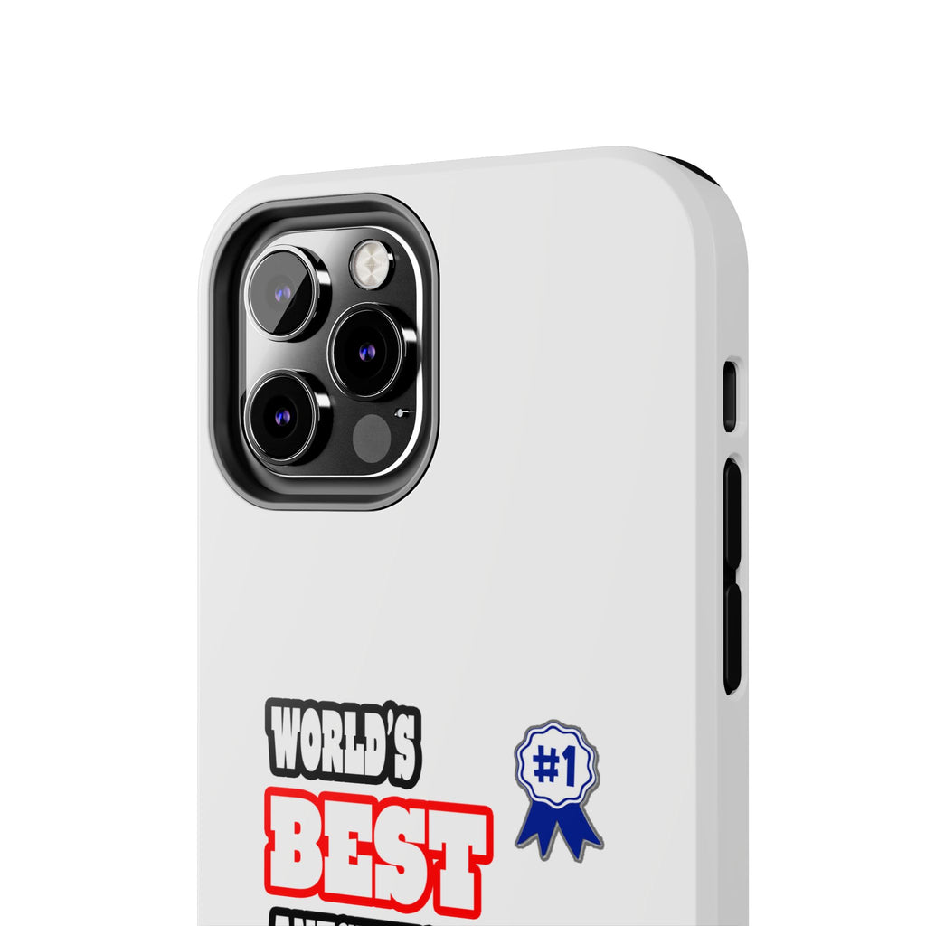 World's Best Anesthesiologist - Tough Phone Cases