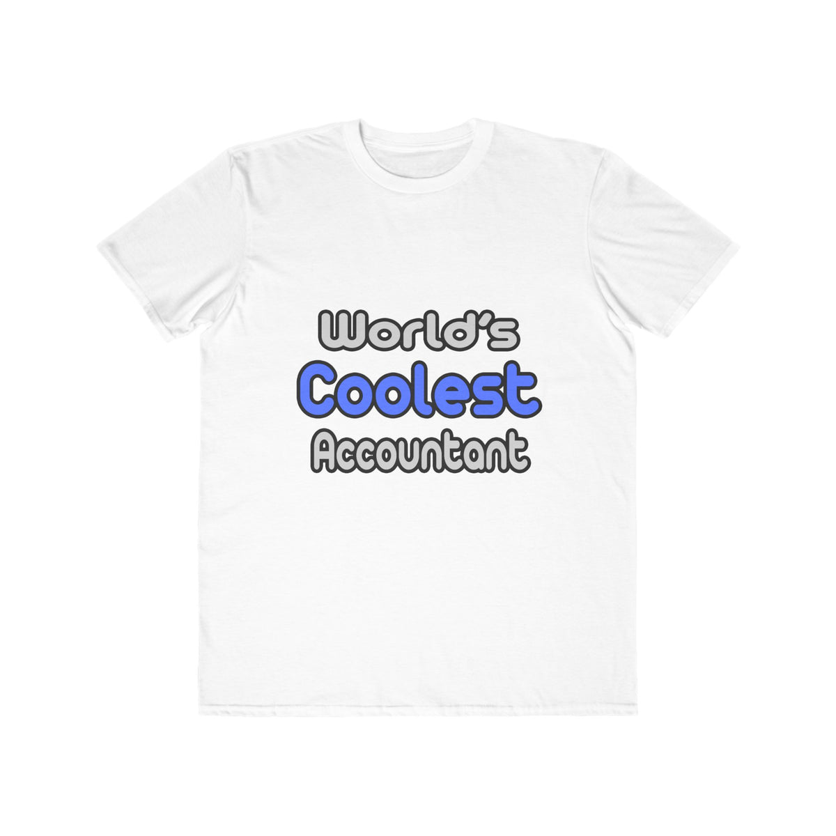 World's Coolest Accountant - Men's Lightweight Fashion Tee