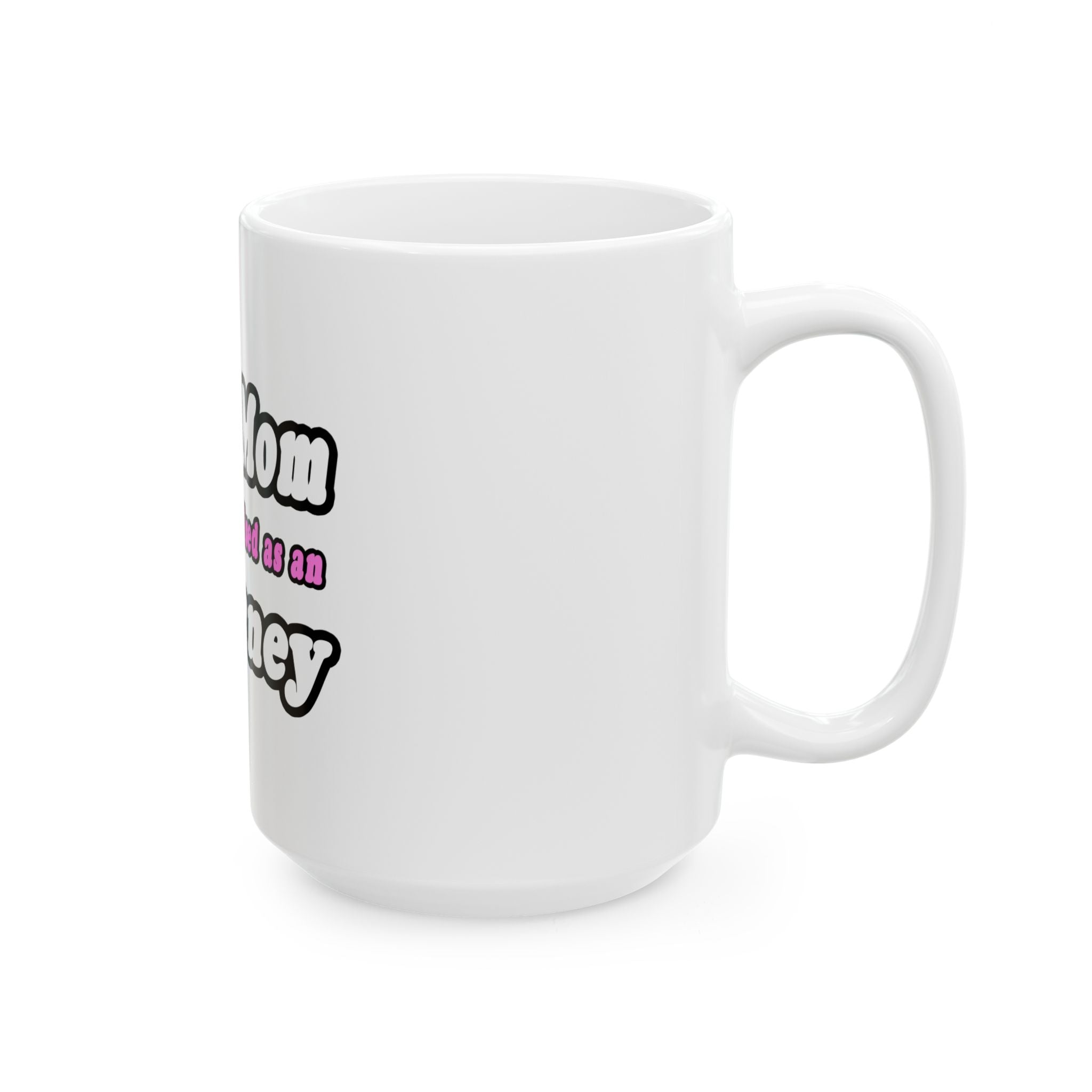 SuperMom Attorney - Ceramic Mug, (11oz, 15oz)