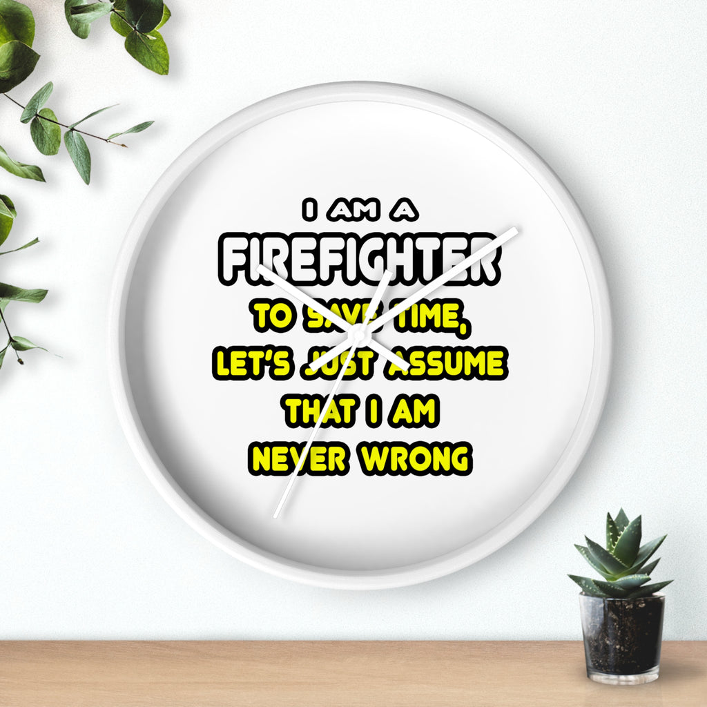 Funny Firefighter T Shirts and Gifts - Wall Clock