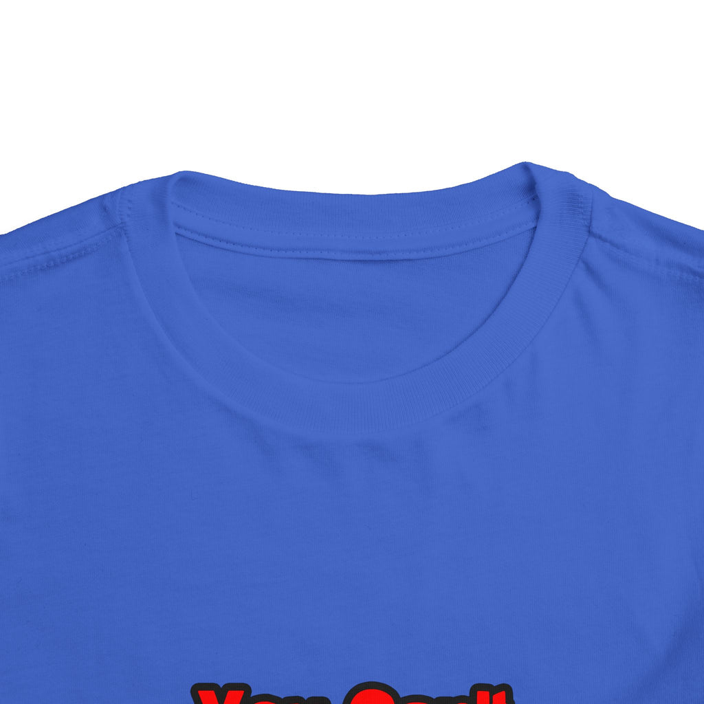 You Can't Scare Me...Nurse - Toddler Short Sleeve Tee