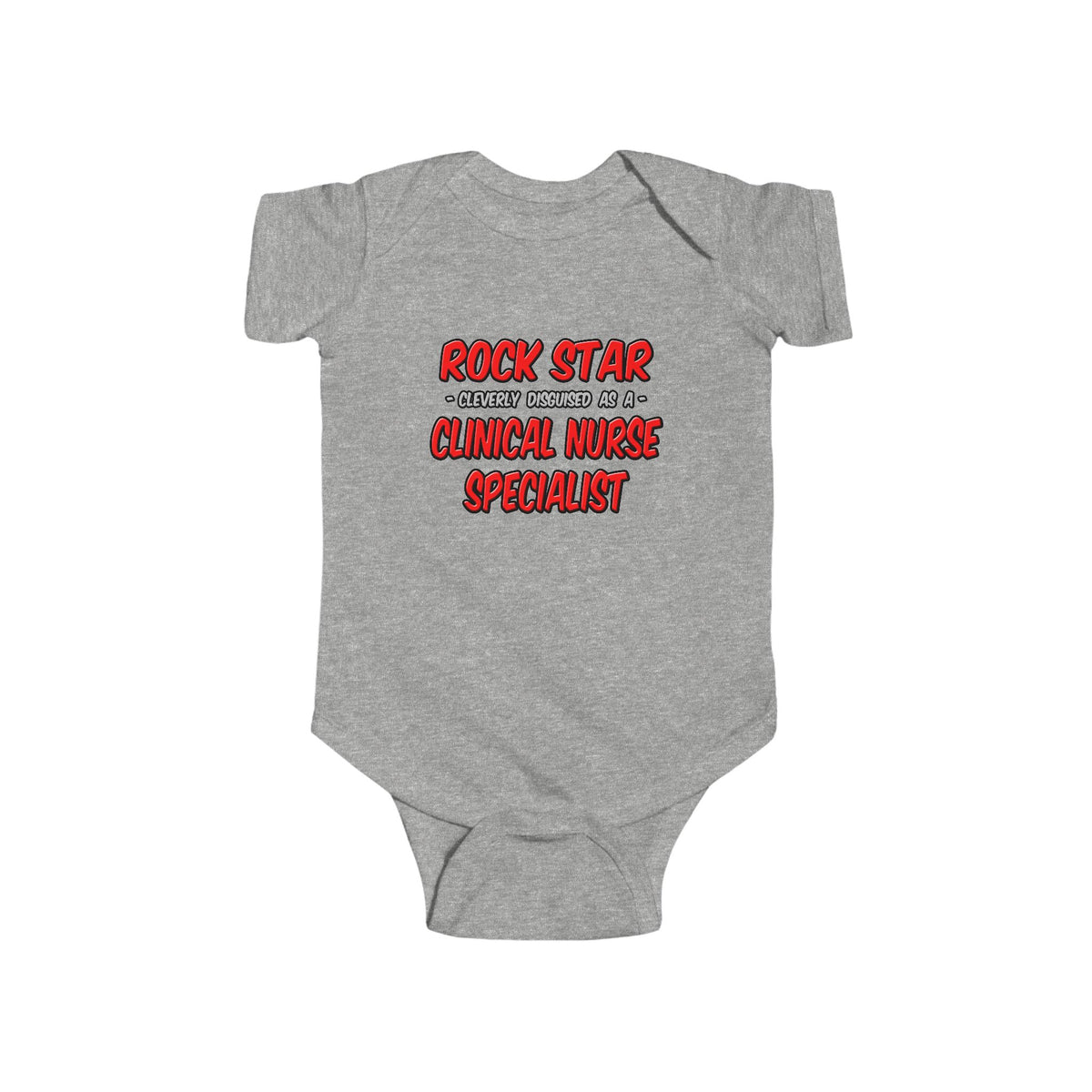 Rock Star .. Clinical Nurse Specialist - Infant Fine Jersey Bodysuit