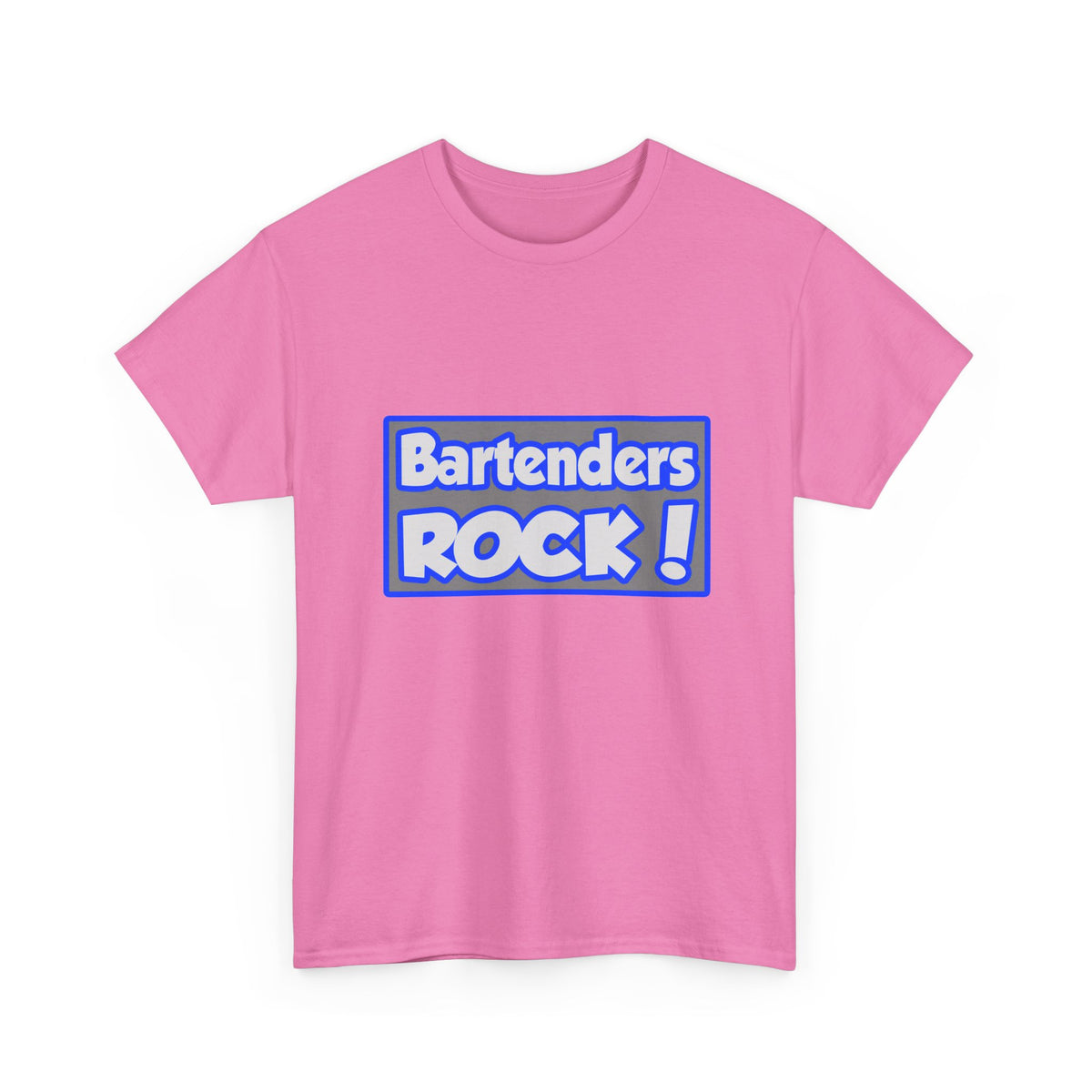 Bartenders Rock! - Unisex Heavy Cotton Tee