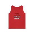 I Used to Have a Life...Editor - Unisex Heavy Cotton Tank Top