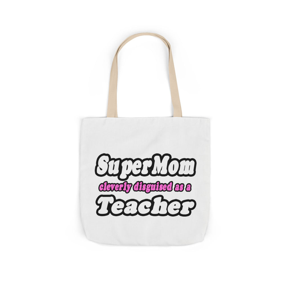 supermom teacher - Canvas Tote Bag, 5-Color Straps