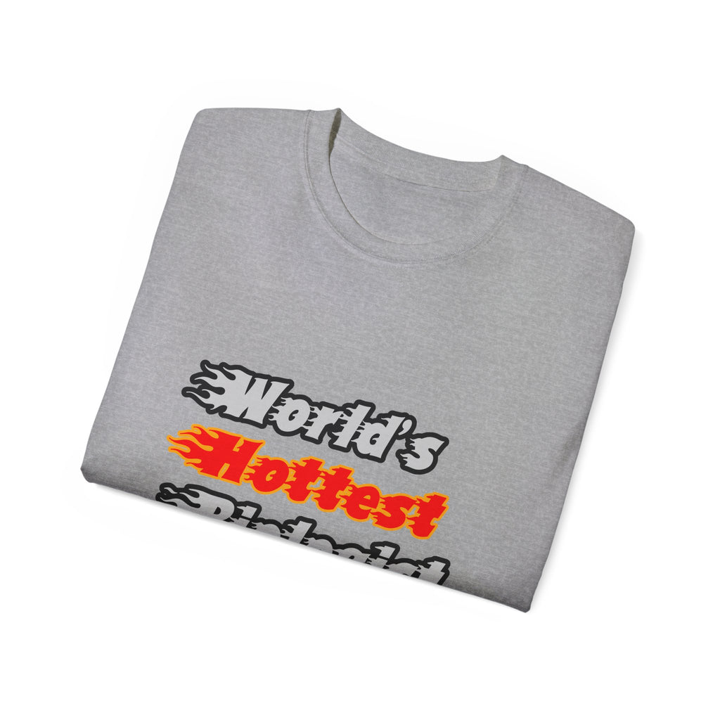 World's Hottest Biologist - Unisex Ultra Cotton Tee