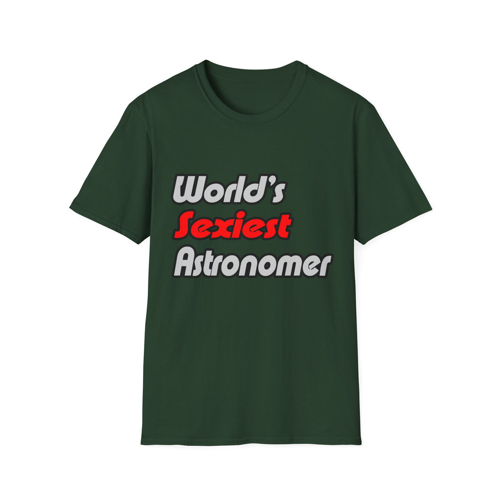 World's Sexiest Astronomer - Unisex Softstyle T-Shirt