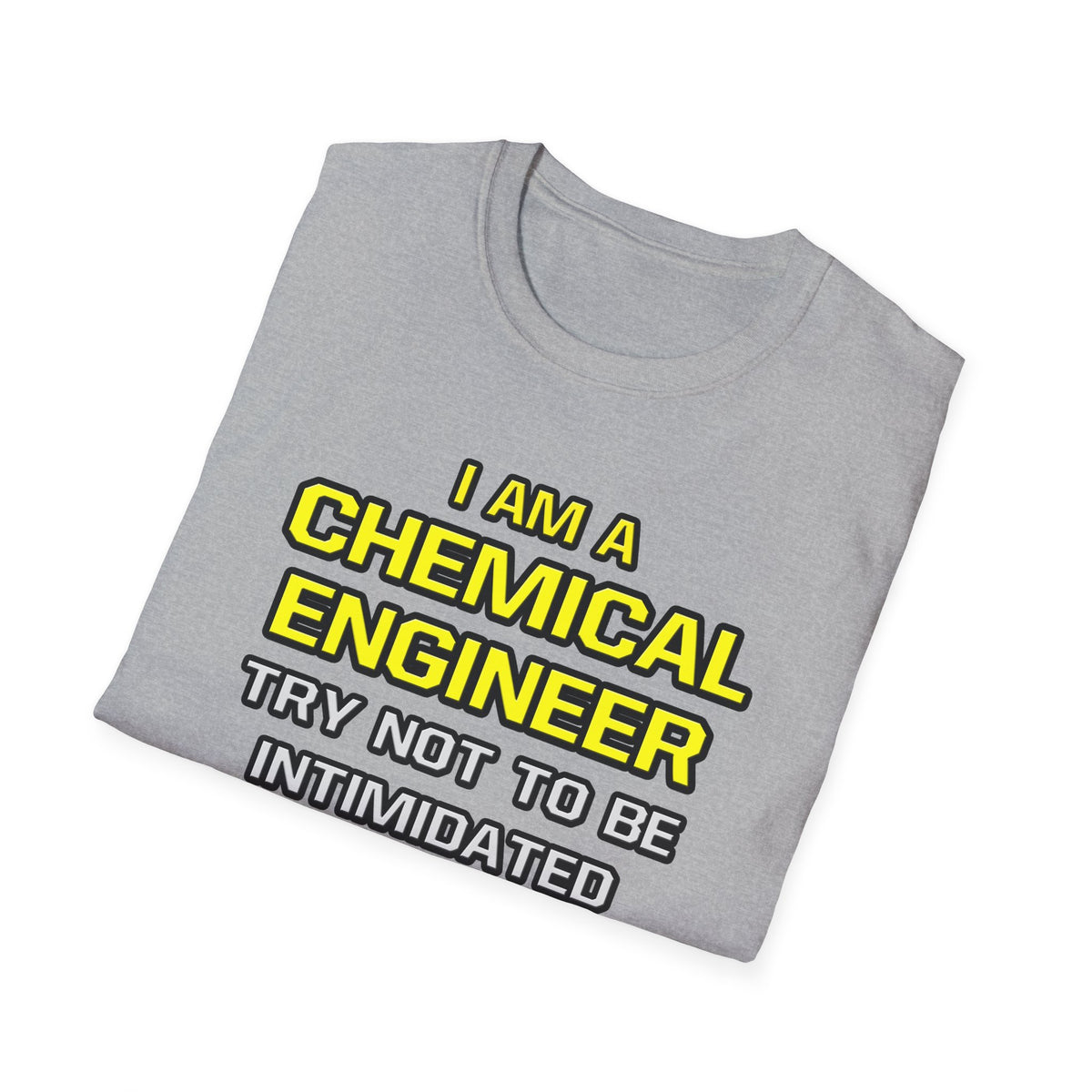 Chemical Engineer...Superior Intelligence - Unisex Softstyle T-Shirt