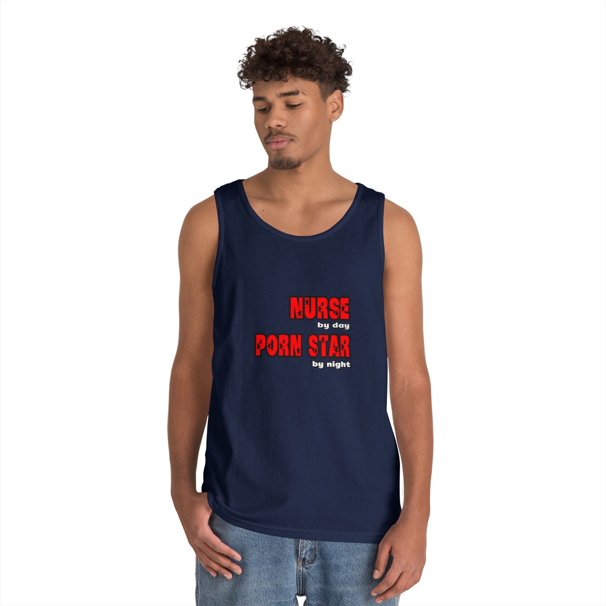 Nurse By Day...Porn Star By Night - Unisex Heavy Cotton Tank Top