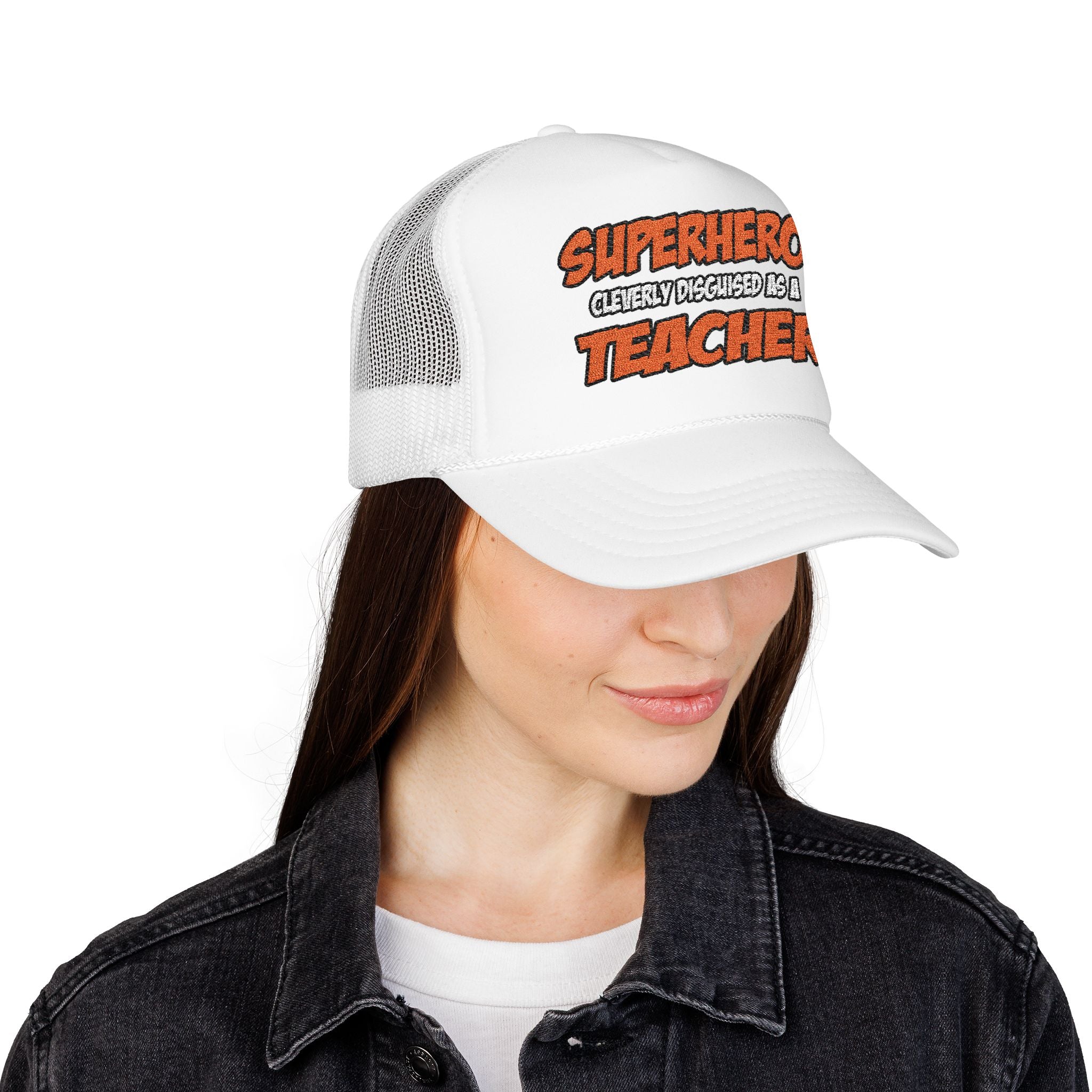 Superhero...Teacher - Foam Trucker Hat