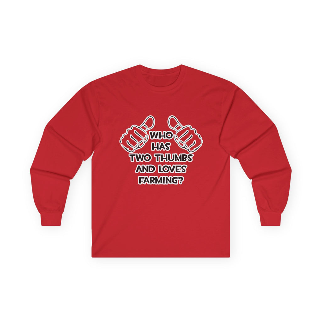 Two Thumbs and Loves Farming - Unisex Ultra Cotton Long Sleeve Tee