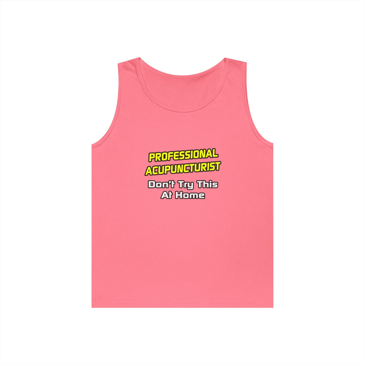 Professional Acupuncturist .. Joke - Unisex Heavy Cotton Tank Top