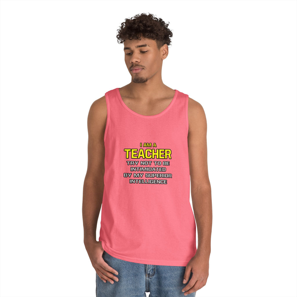 Teacher...Superior Intelligence - Unisex Heavy Cotton Tank Top