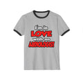 I'm In Love With An Audiologist - Unisex Cotton Ringer T-Shirt