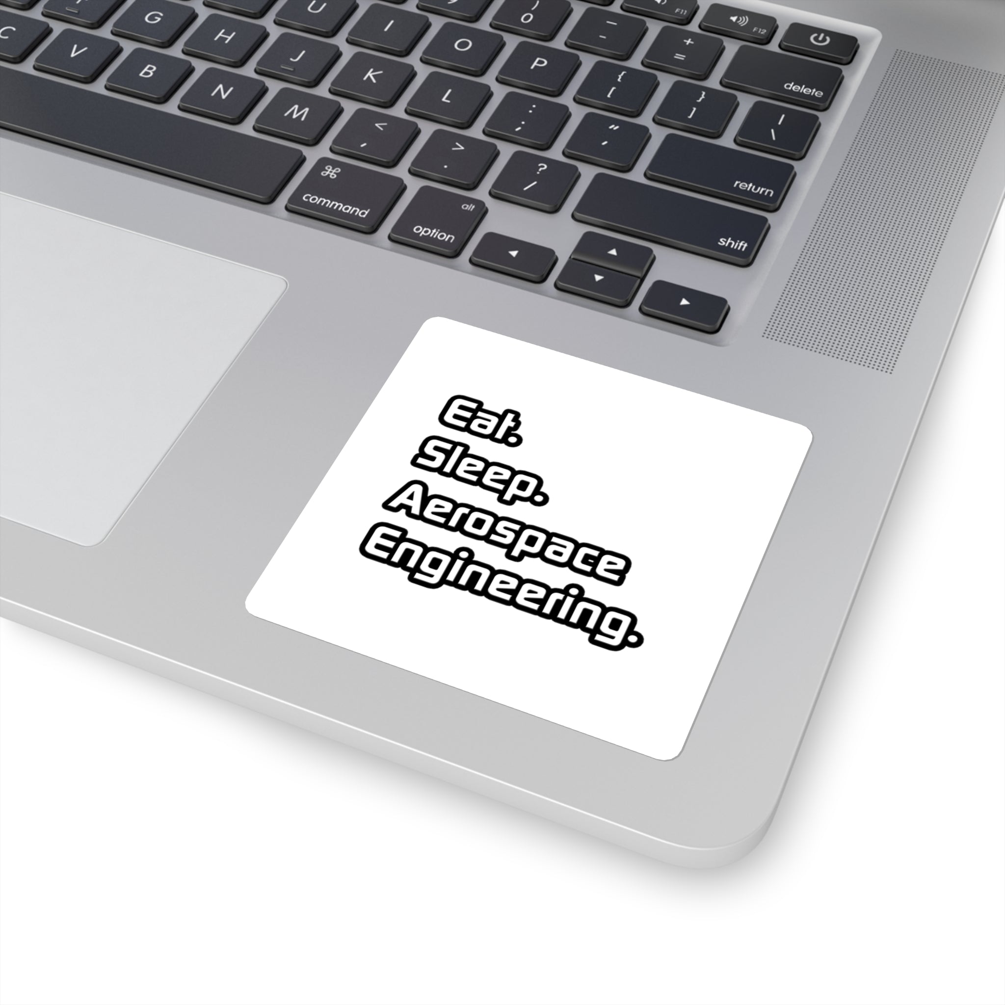 Eat. Sleep. Aerospace Engineering - Square Stickers