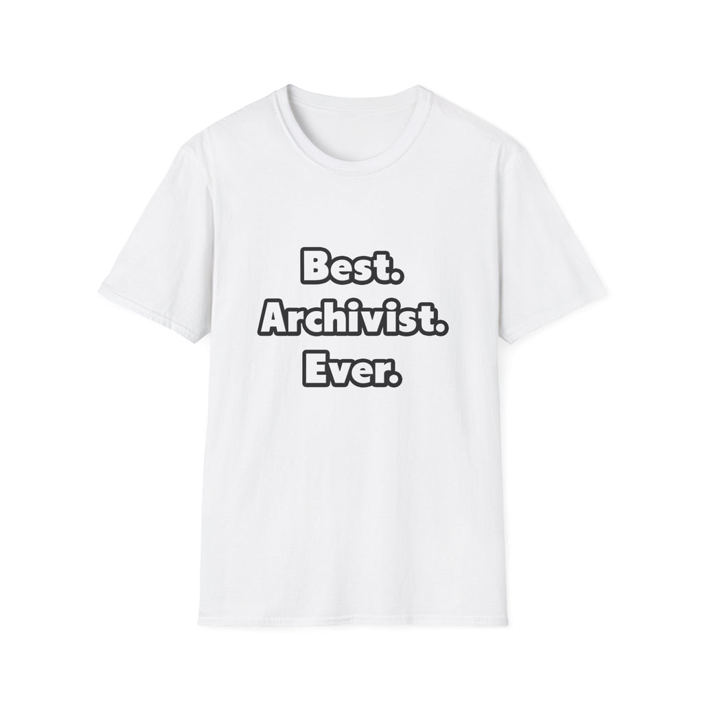 Best. Archivist. Ever - Unisex Softstyle T-Shirt