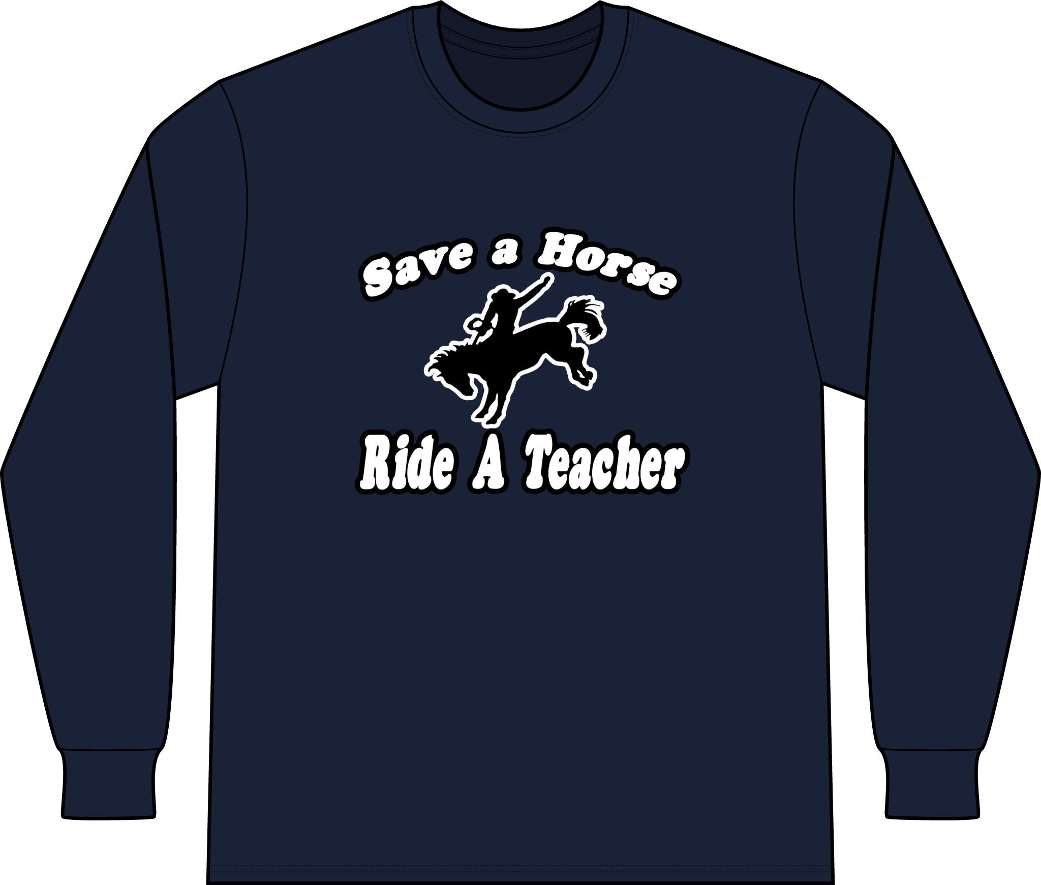 save horse ride teacher - Unisex Long Sleeve T-Shirt