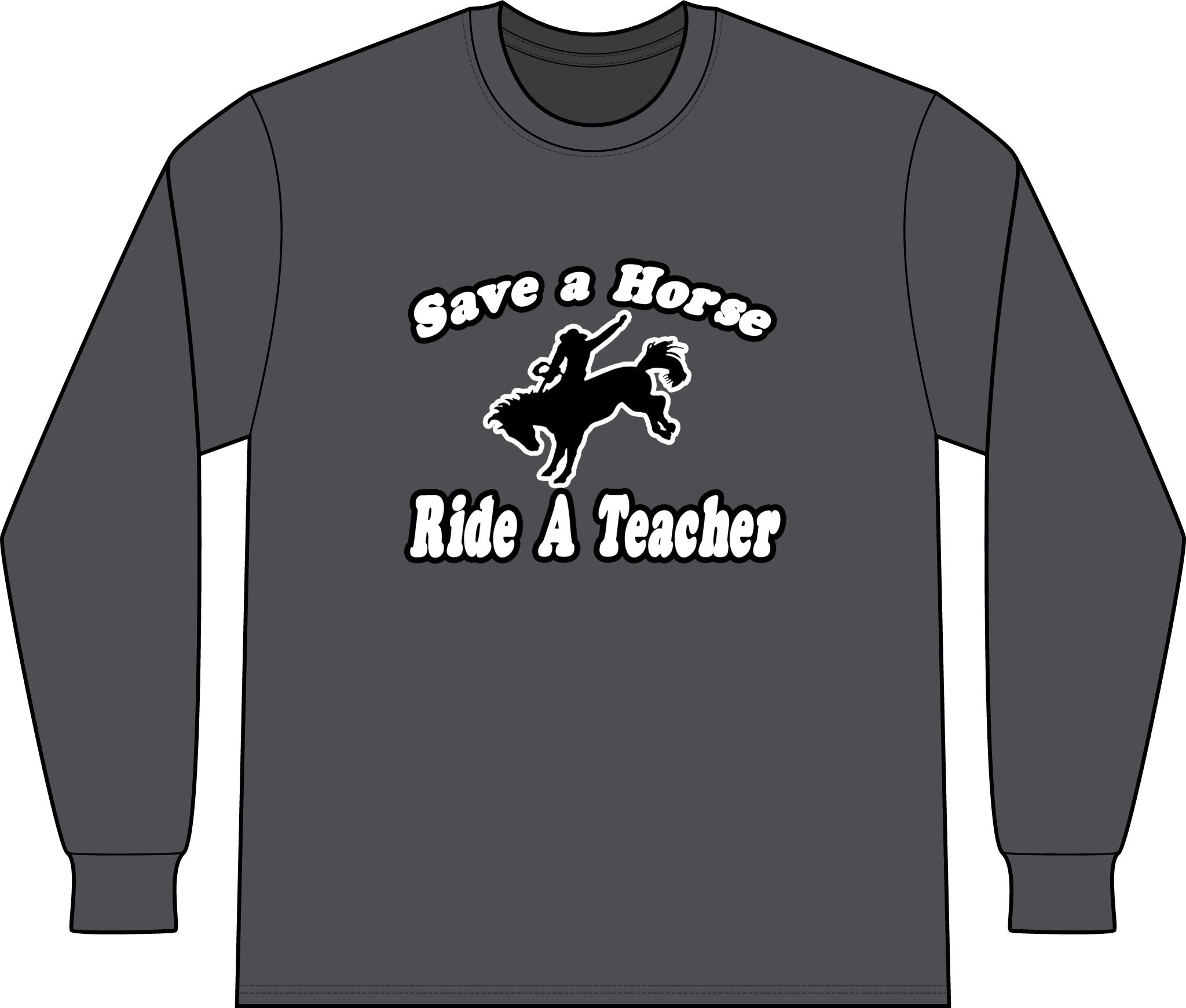 save horse ride teacher - Unisex Long Sleeve T-Shirt