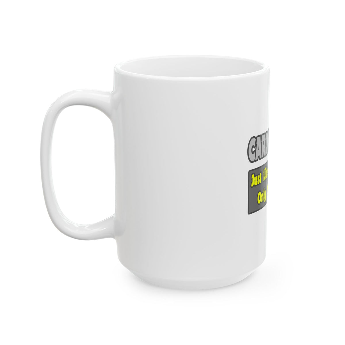 Cardiologists...Smarter - Ceramic Mug, (11oz, 15oz)