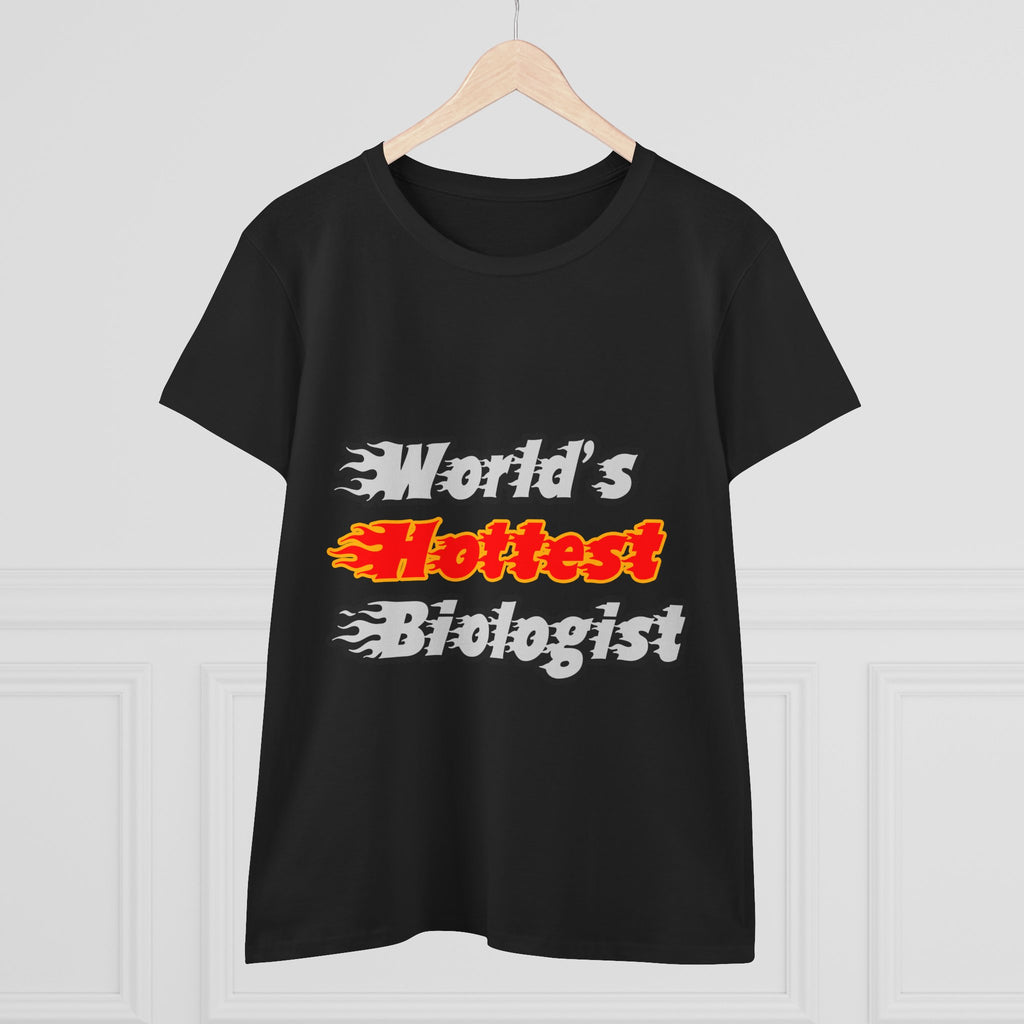 World's Hottest Biologist - Women's Midweight Cotton Tee