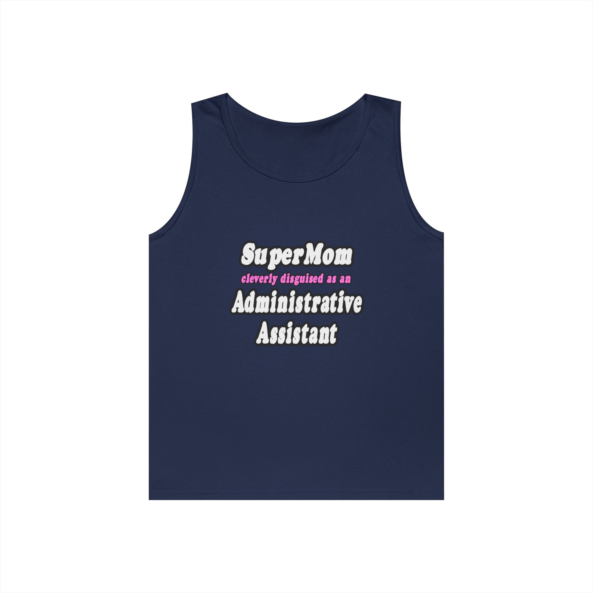 SuperMom...Administrative Assistant - Unisex Heavy Cotton Tank Top