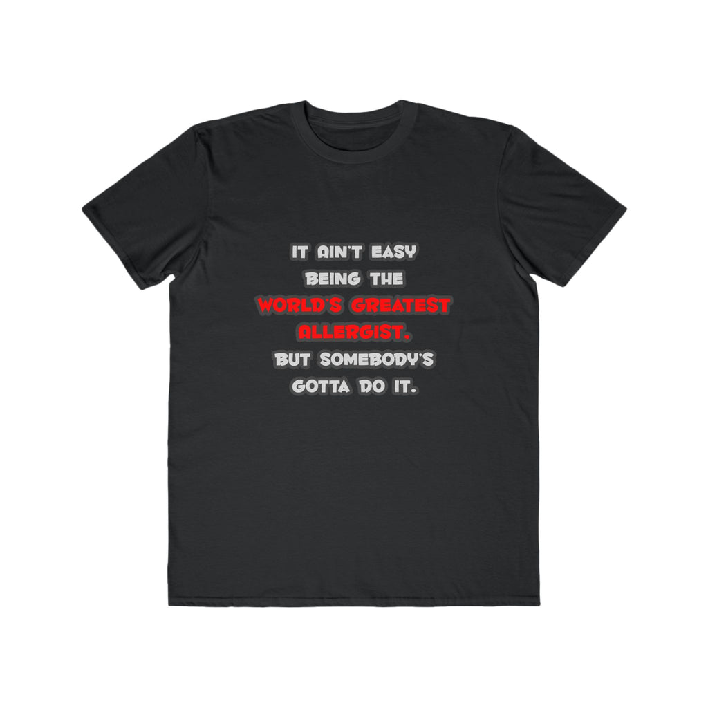 World's Greatest Allergist Joke - Men's Lightweight Fashion Tee