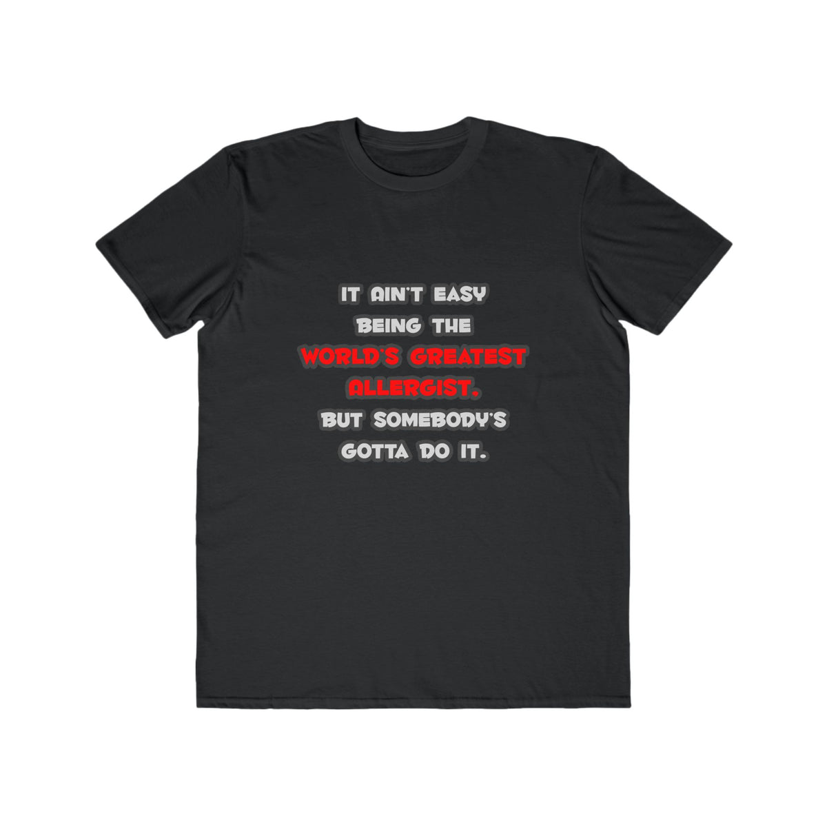 World's Greatest Allergist Joke - Men's Lightweight Fashion Tee