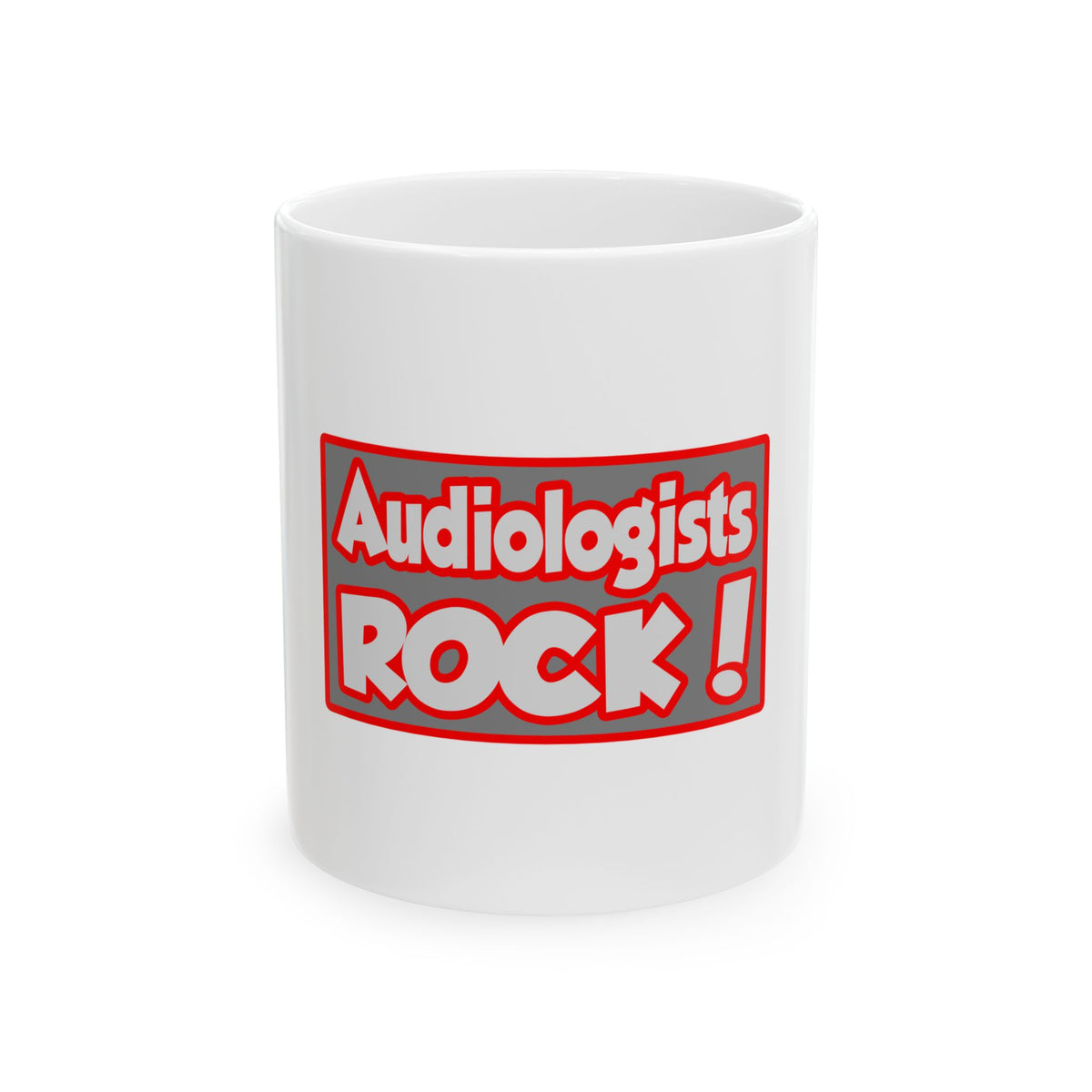 Audiologists Rock! - Ceramic Mug, (11oz, 15oz)