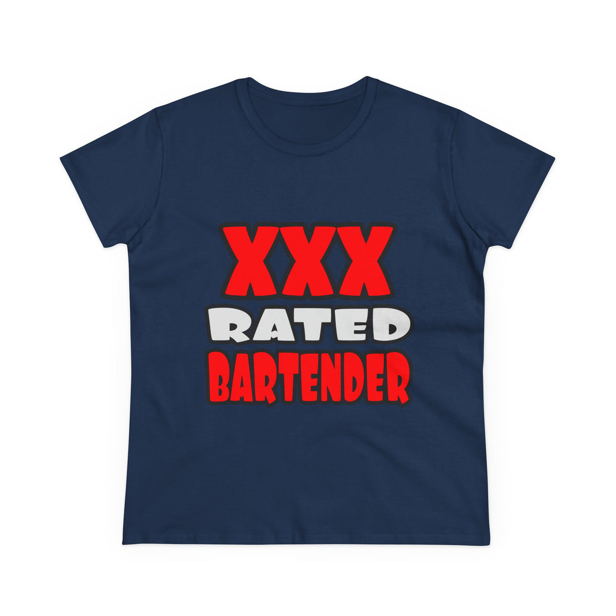 XXX Rated Bartender - Women's Midweight Cotton Tee