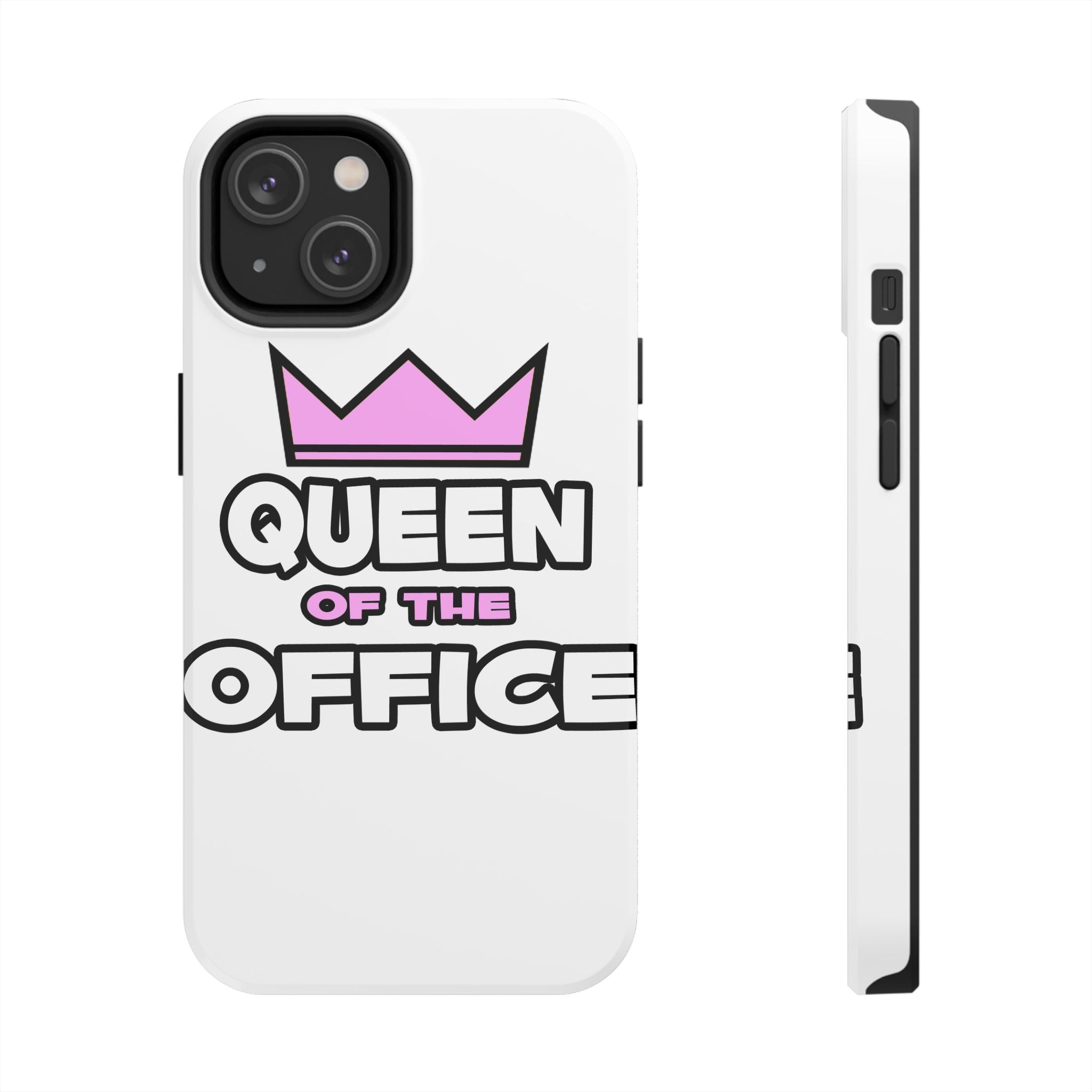 Queen of the Office - Tough Phone Cases