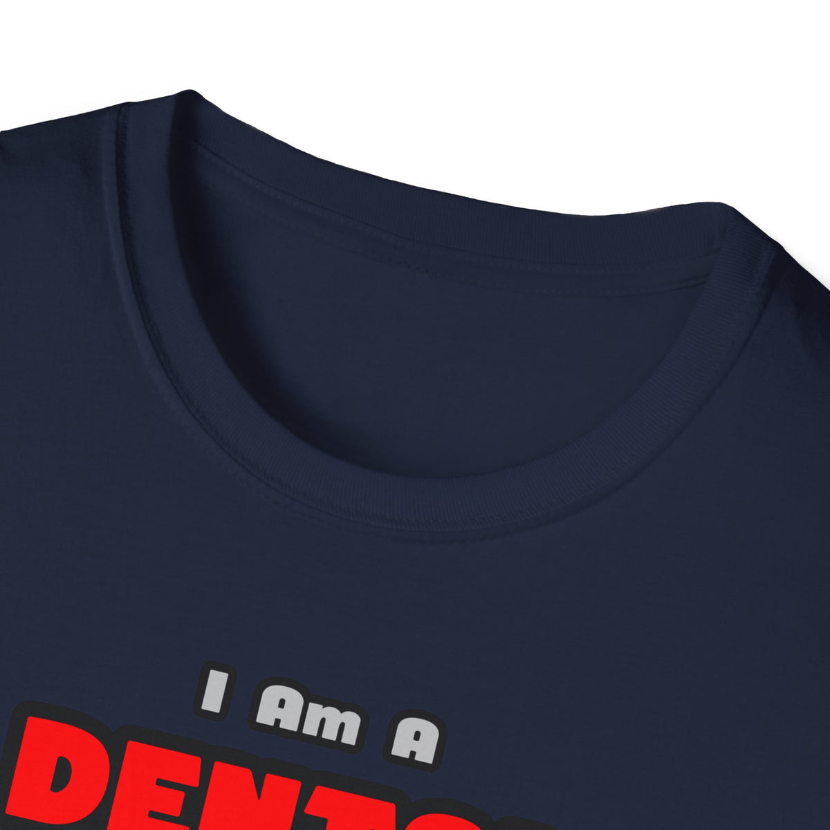Dental Hygienist...Work My Magic - Unisex Softstyle T-Shirt