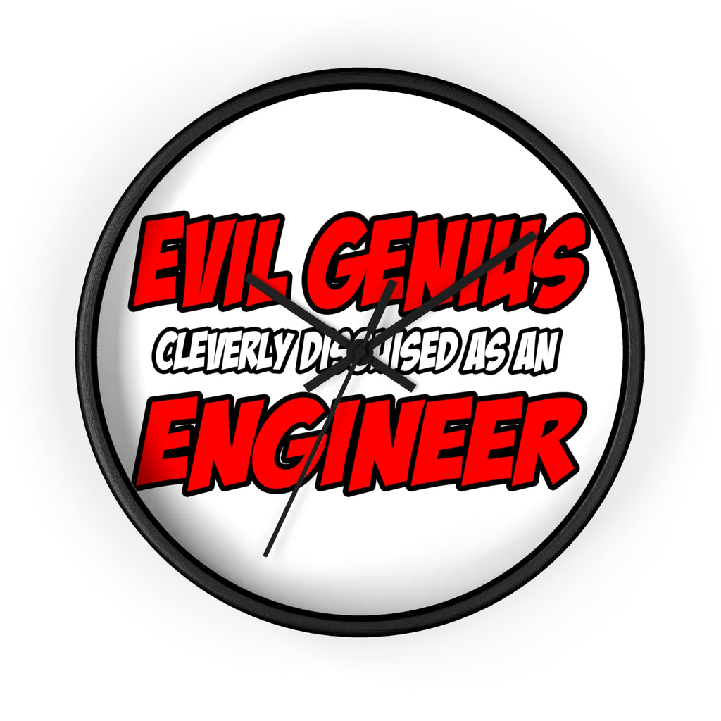 Evil Genius...Engineer - Wall Clock