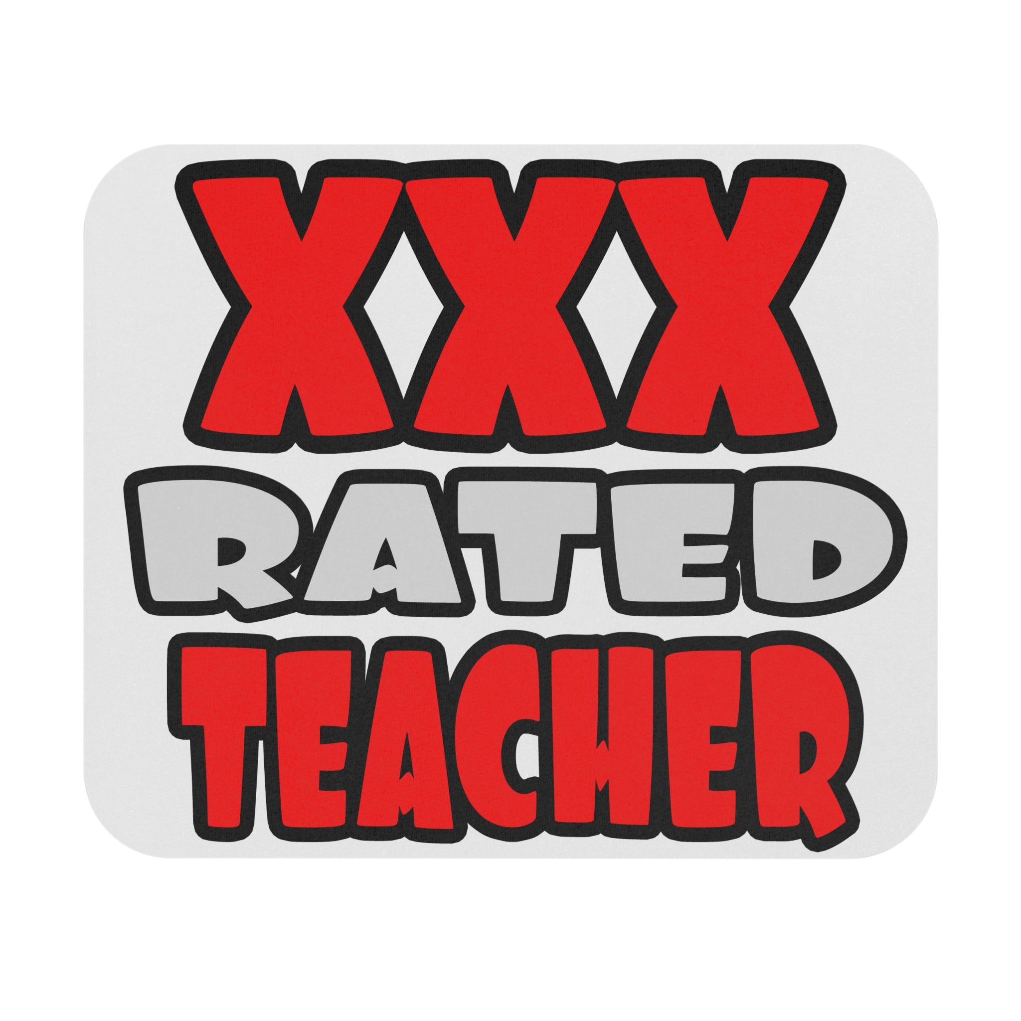 XXX Rated Teacher - Mouse Pad (Rectangle)