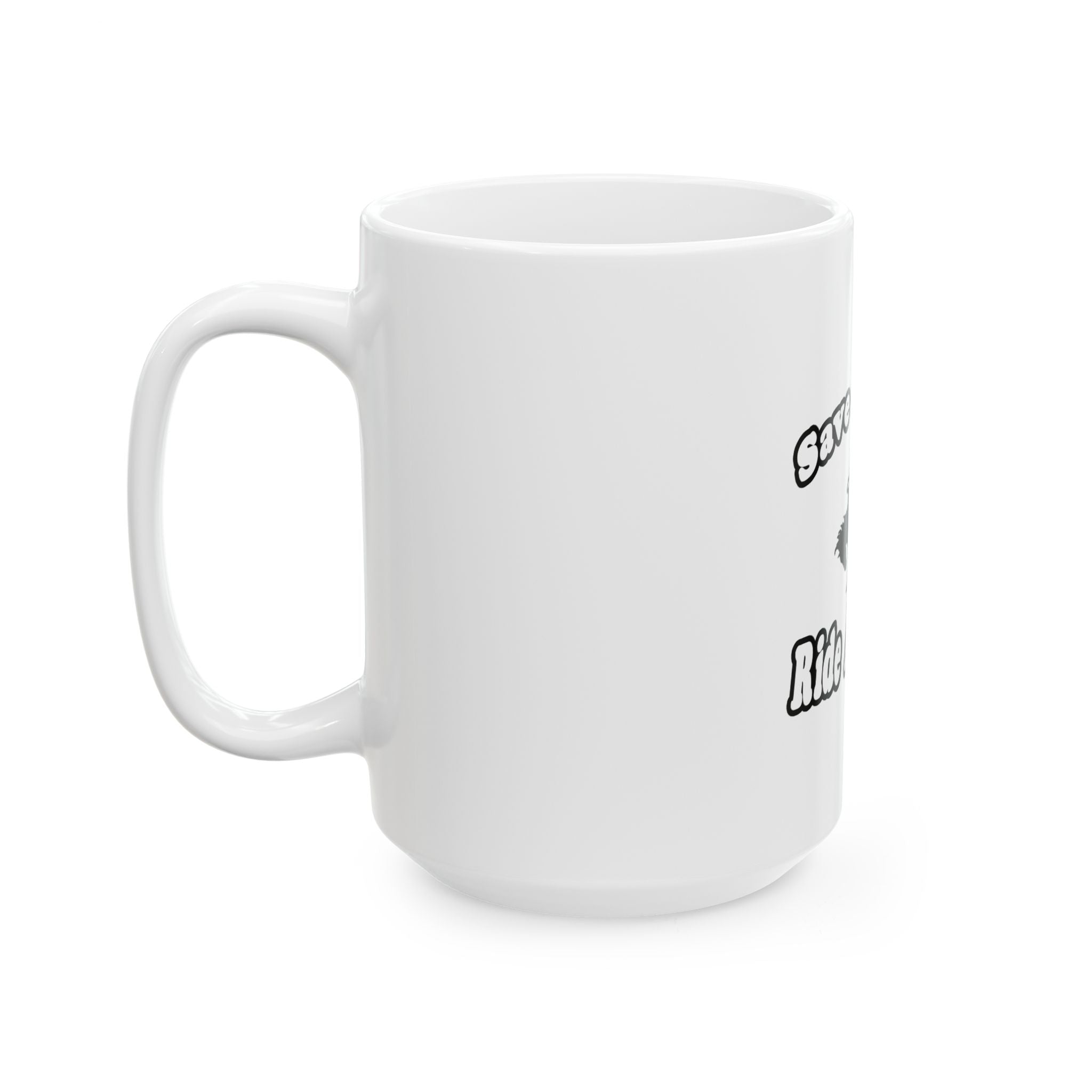 save horse ride teacher - Ceramic Mug, (11oz, 15oz)