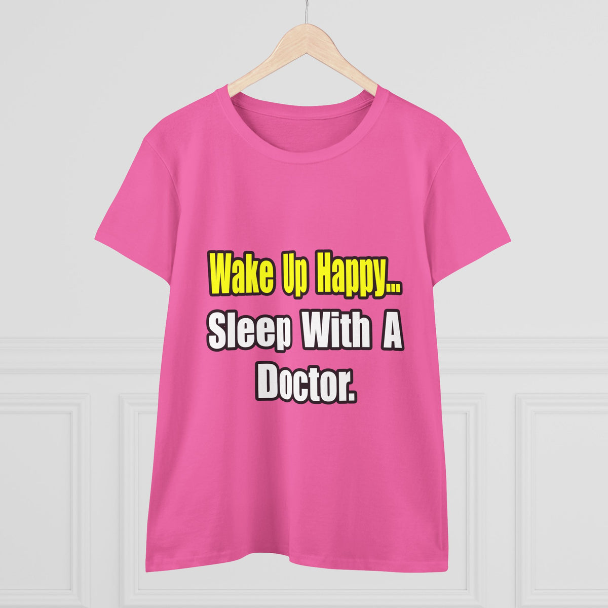 Sleep With Doctor - Women's Midweight Cotton Tee
