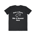 Save a Horse, Ride a Neonatal Nurse - Men's Lightweight Fashion Tee