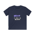 Relax ... I Am A Bailiff - Kids Softstyle Tee