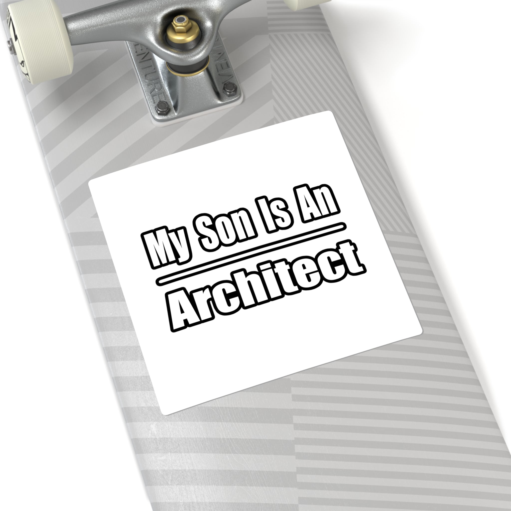 My Son Is An Architect - Square Stickers