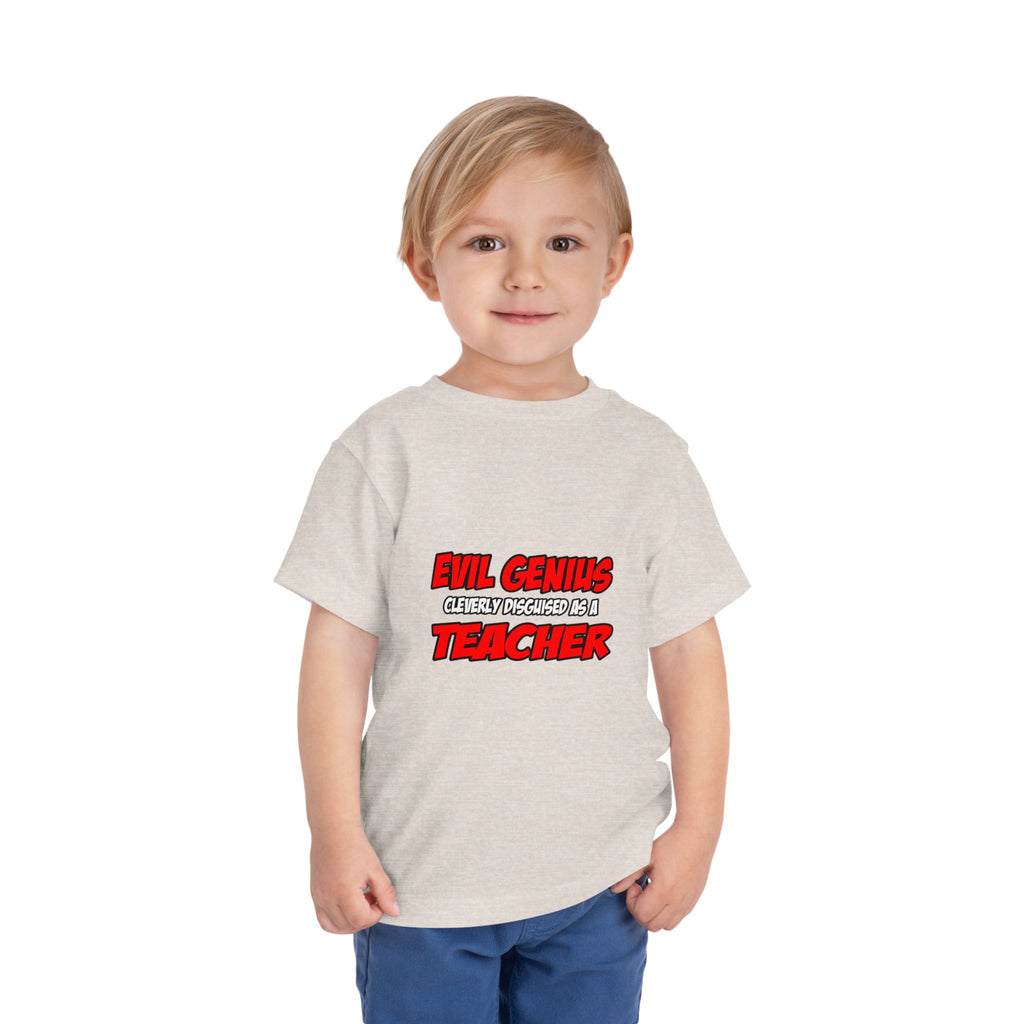 Evil Genius...Teacher - Toddler Short Sleeve Tee