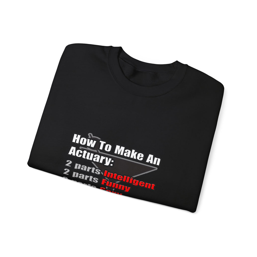 How To Make an Actuary - Unisex Heavy Blend™ Crewneck Sweatshirt