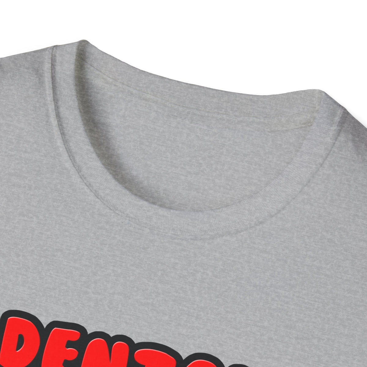 Dental Hygienists Make Great Lovers - Unisex Softstyle T-Shirt