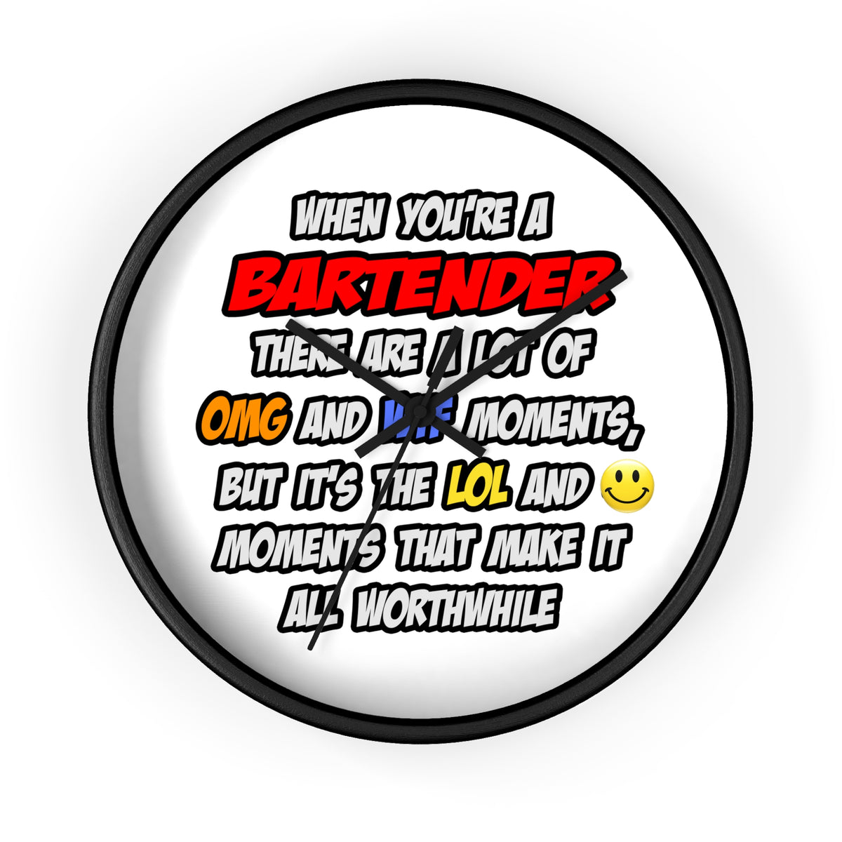 Bartender .. OMG WTF LOL - Wall Clock
