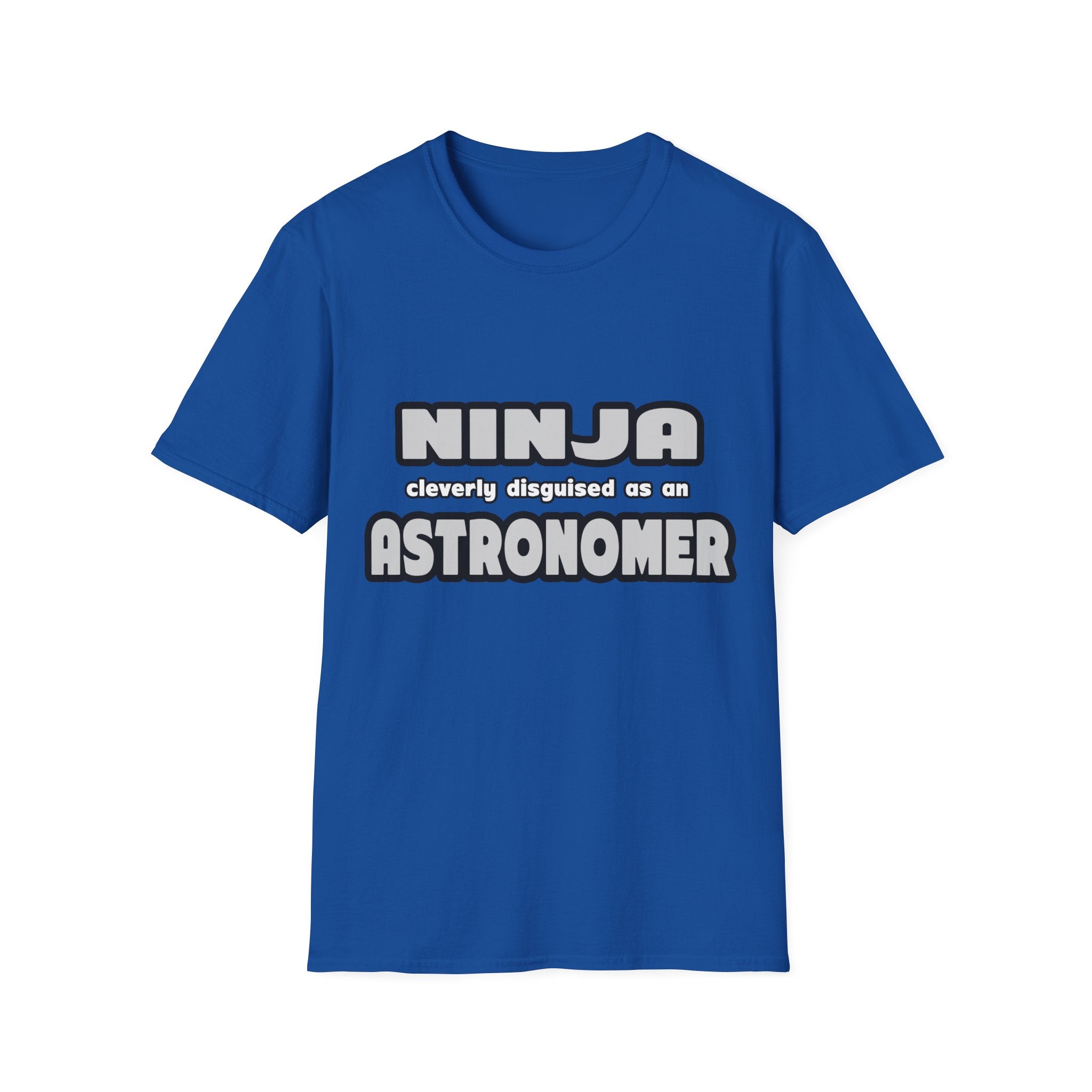 Ninja Cleverly Disguised As An Astronomer - Unisex Softstyle T-Shirt