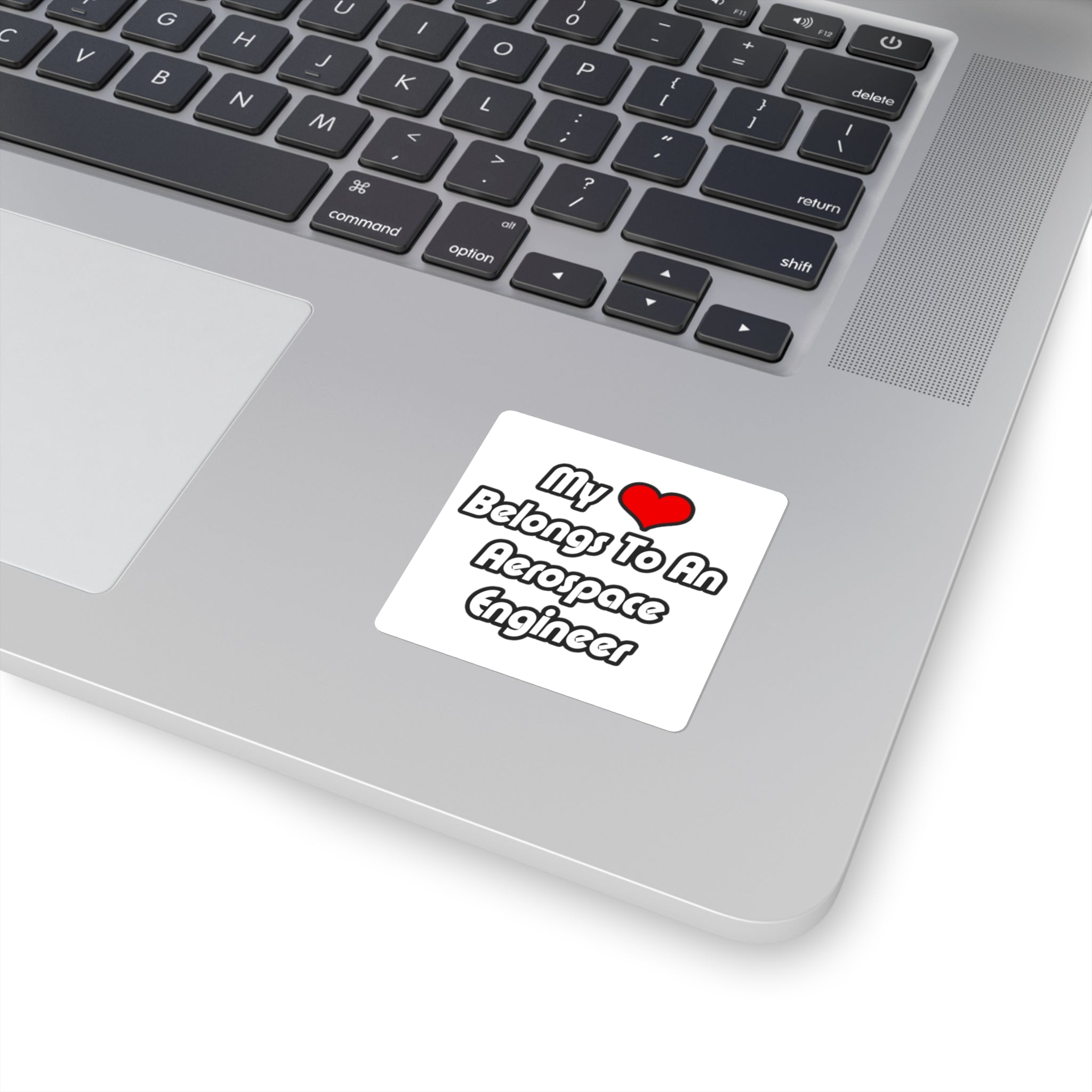 My Heart Belongs To An Aerospace Engineer - Square Stickers