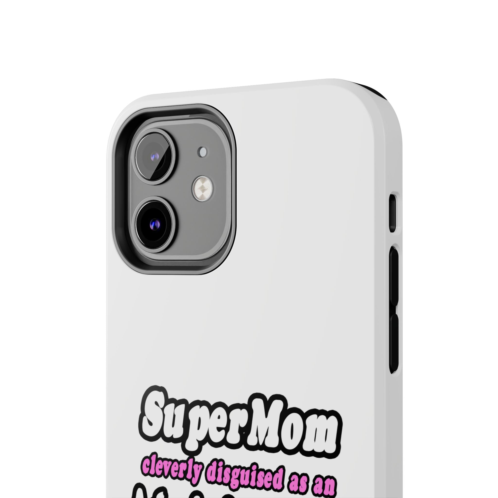 SuperMom...Administrative Assistant - Tough Phone Cases